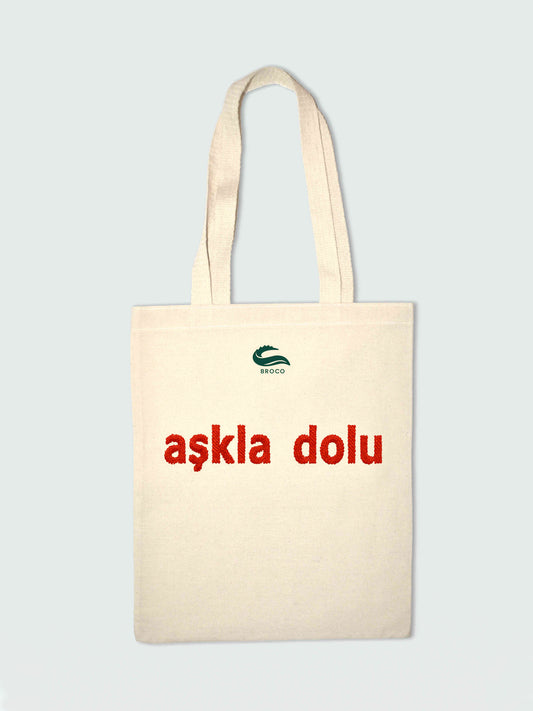 Bez Çanta Baskılı "Aşkla dolu"